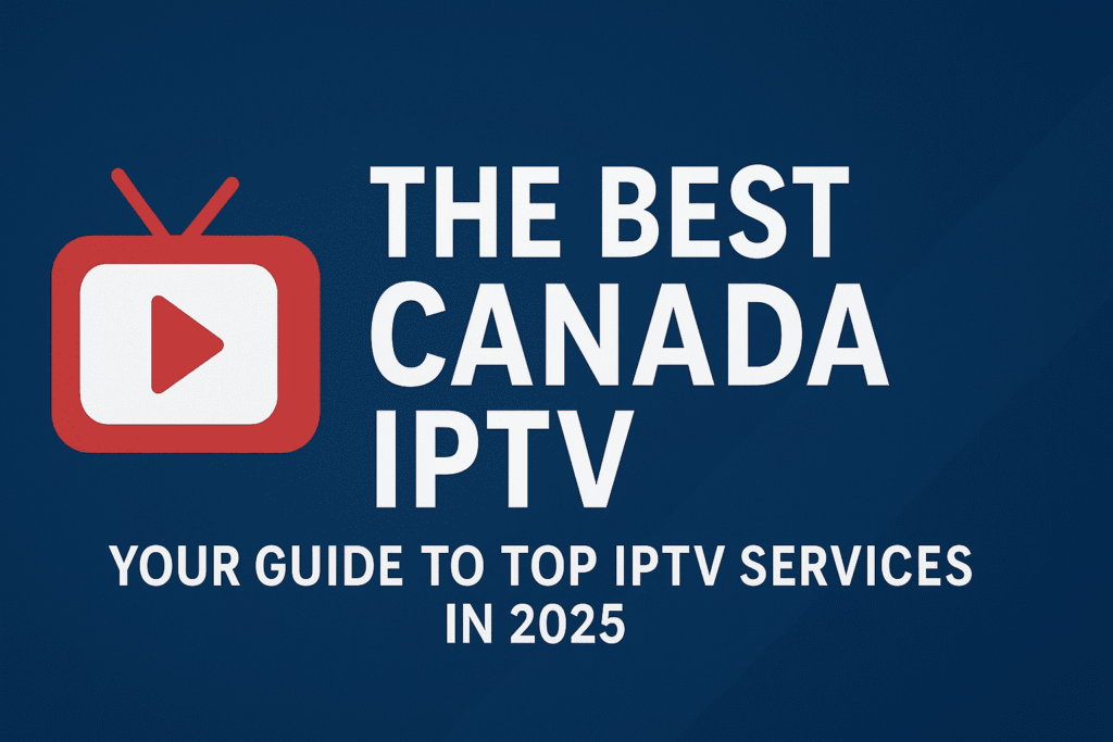 iptv in canda